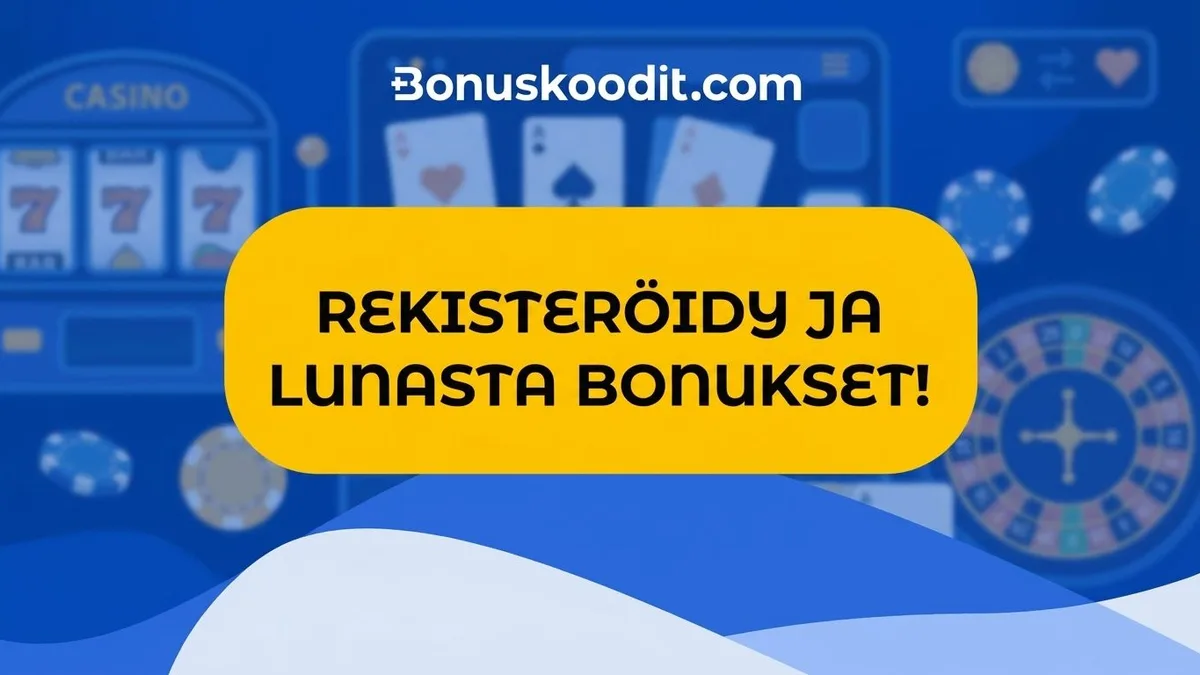 Rekisteröidy bonuksella
